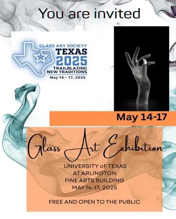 Hale Feriha Hendekcigil - Glass Art Society Konferansi May 14 - May 17